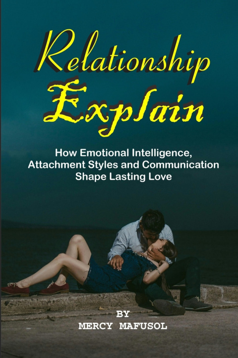 Kniha Relationship Explain Mercy Mafusol