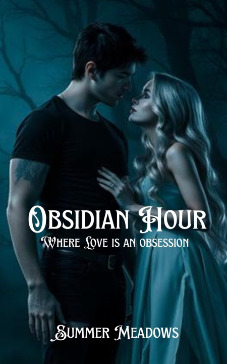 Kniha Obsidian Hour Summer Meadows