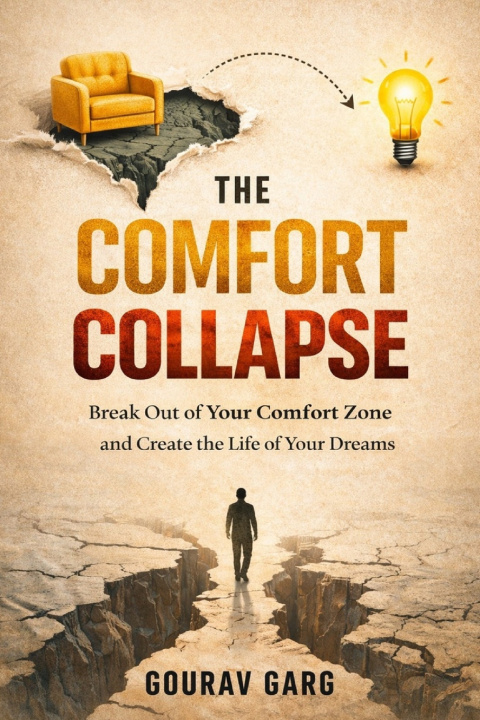 Kniha The Comfort Collapse Gourav Garg