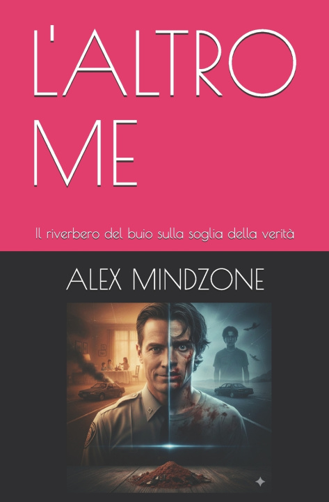 Libro L'ALTRO ME ALEX MINDZONE