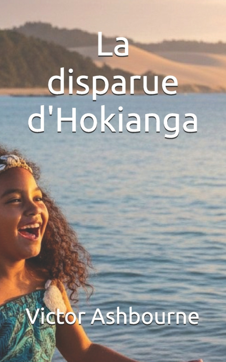 Knjiga La disparue d'Hokianga Victor Ashbourne