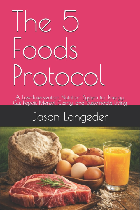 Kniha The 5 Foods Protocol Jason David Langeder