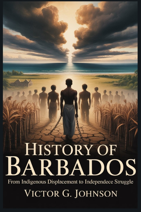 Kniha HISTORY OF BARBADOS Victor G. Johnson