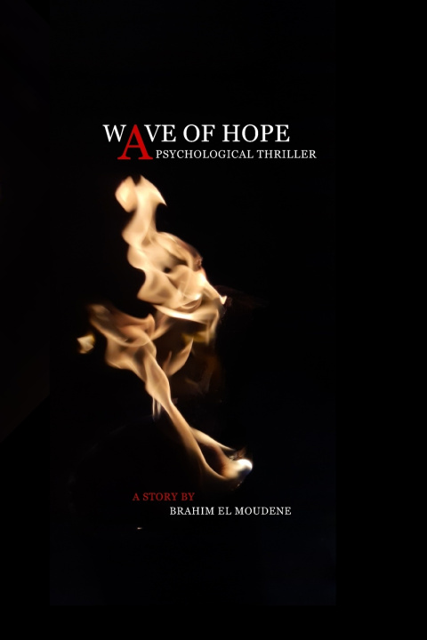 Kniha Wave of Hope - A Psychological Thriller Brahim El Moudene