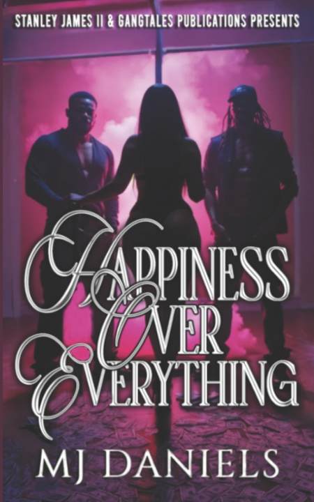 Kniha Happiness Over Everything M J Daniels