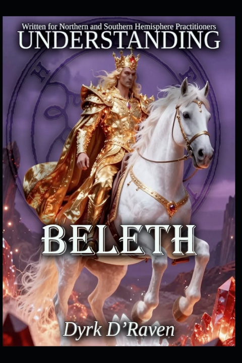 Kniha Understanding Beleth Dyrk D'Raven