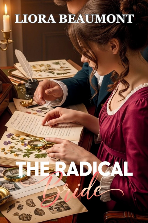 Knjiga THE RADICAL BRIDE Liora Beaumont
