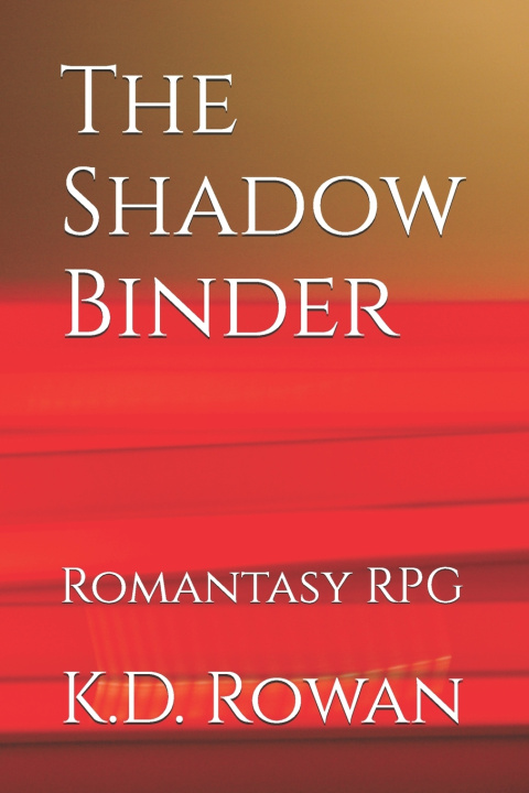 Kniha The Shadow Binder Rowan