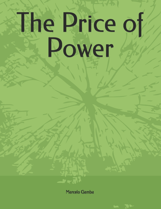 Kniha The Price of Power Marcelo Gamba