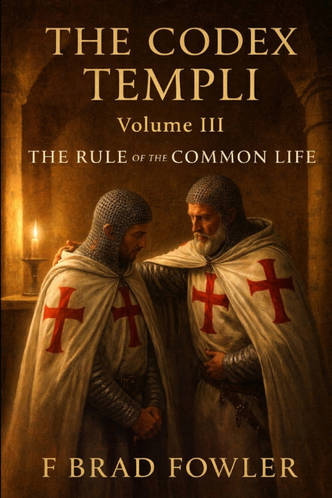 Kniha The Codex Templi F Brad Fowler