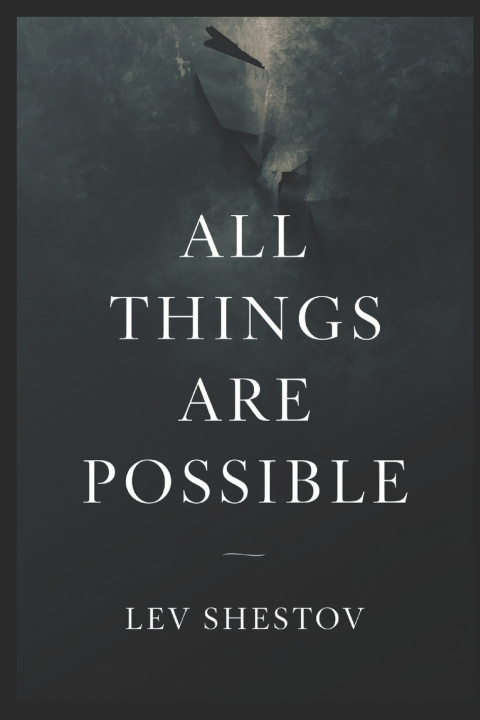 Kniha All Things Are Possible Lev Shestov
