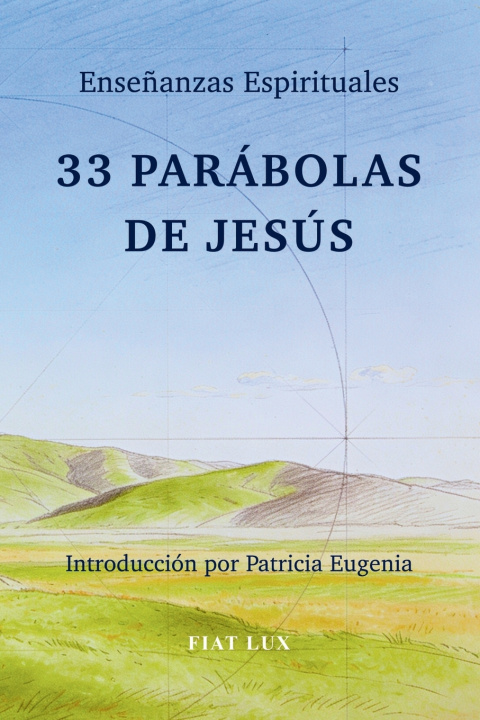 Kniha 33 Parábolas de Jesús Fiat Lux
