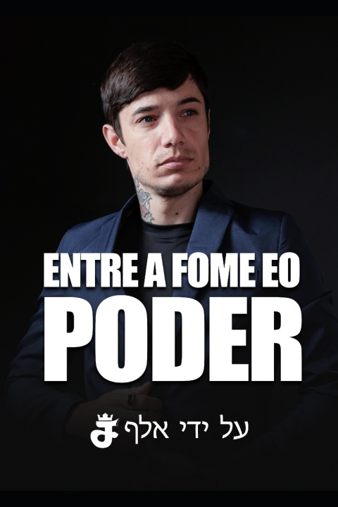 Kniha Entre a Fome e o Poder Jean Ferreira