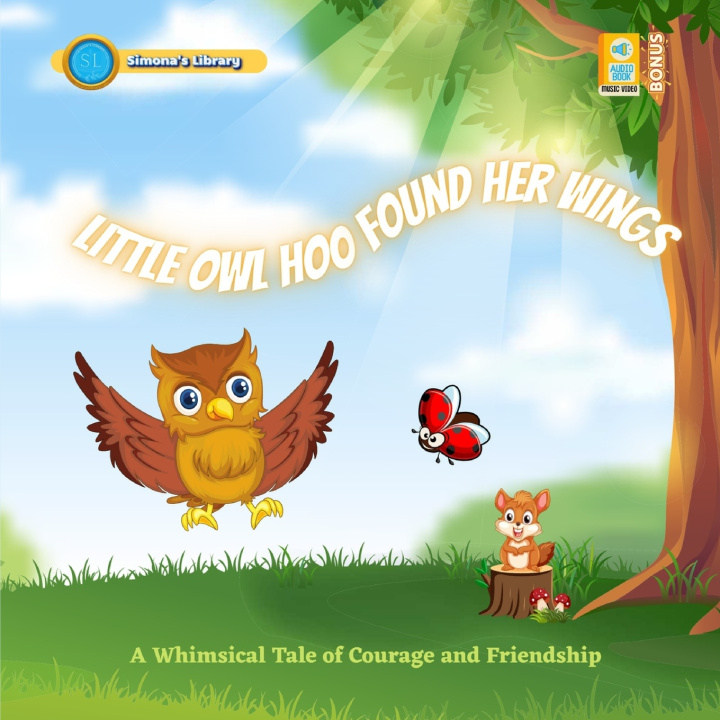 Knjiga Little Owl Who Found Her Wings Simona Stefanakova Garcia