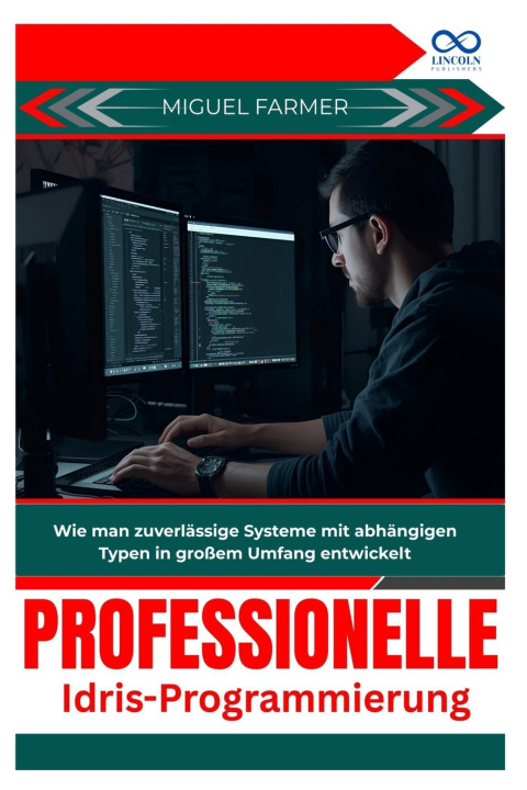 Kniha Professionelle IdrisProgrammierung MIGUEL FARMER