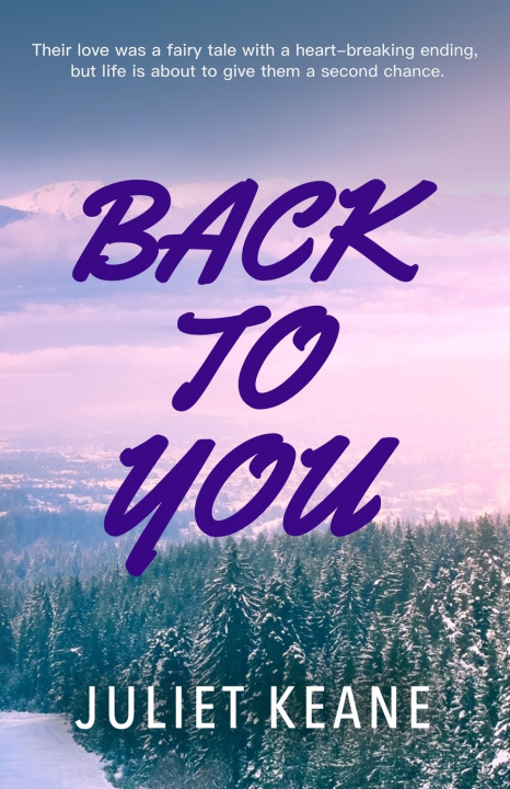 Kniha Back to You Juliet Keane