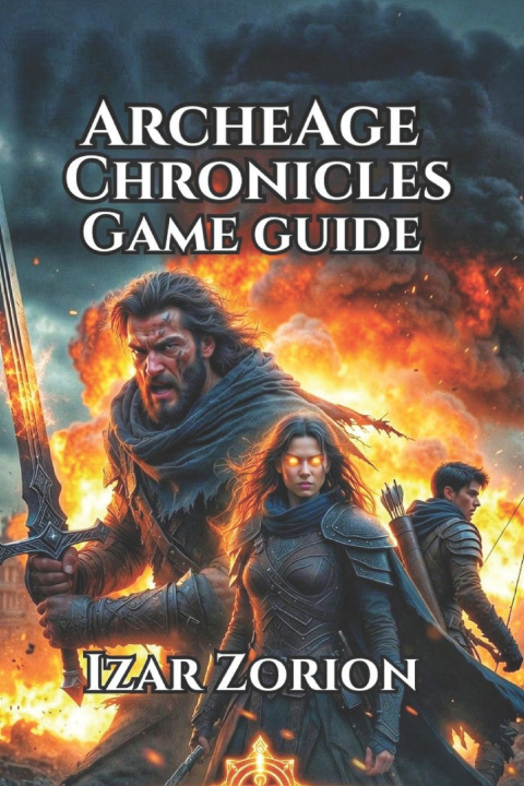 Kniha ArcheAge Chronicles Game Guide Izar Zorion