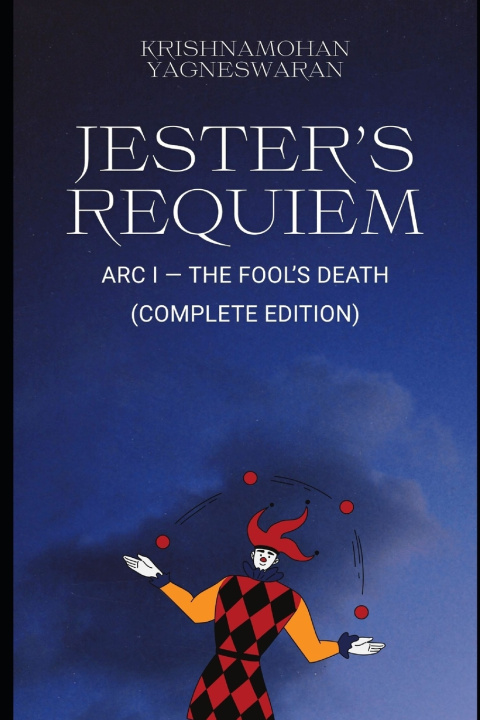 Kniha Jester's Requiem Krishnamohan Yagneswaran