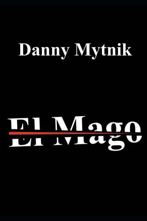 Kniha El Mago Danny Mytnik