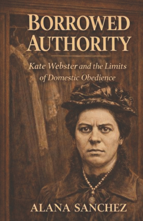 Kniha Borrowed Authority Alana Sanchez