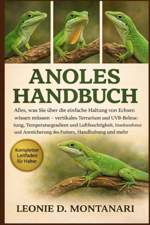 Kniha ANOLES HANDBUCH Leonie D. Montanari