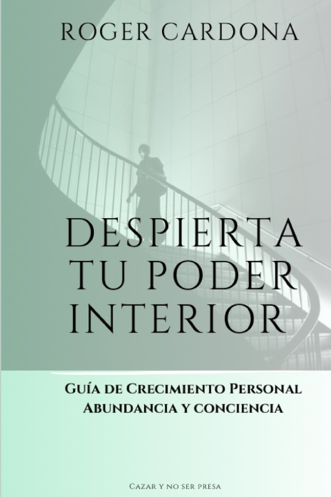 Kniha Despierta tu poder interior ROGER CARDONA