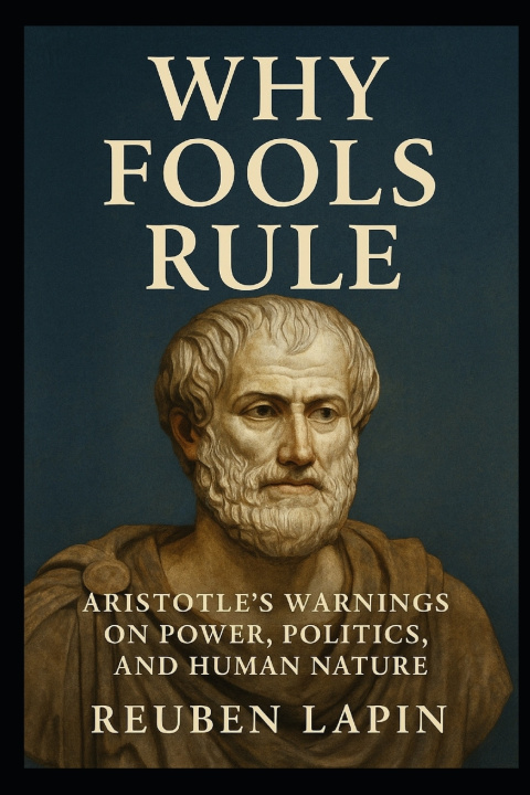Kniha Why Fools Rule Reuben Lapin