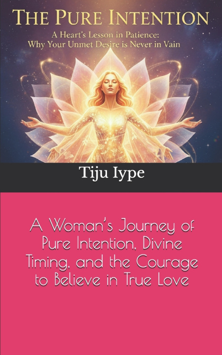 Kniha The Pure Intention Tiju Iype