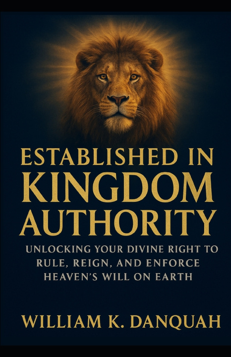 Kniha Established in Kingdom Authority WILLIAM K. DANQUAH
