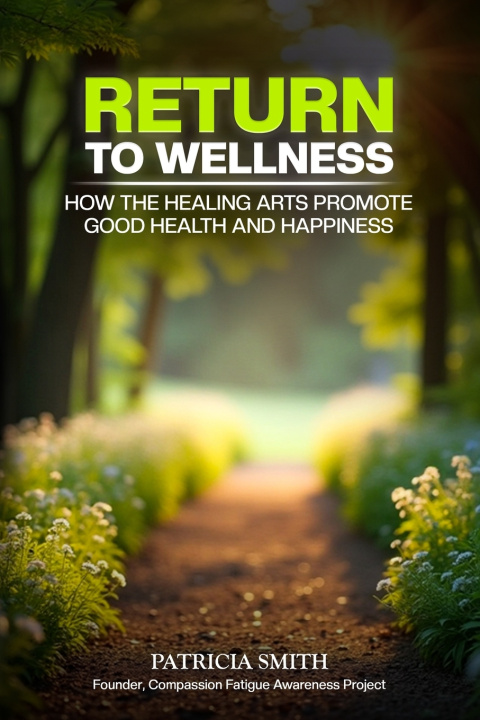 Kniha Return to Wellness Patricia Smith
