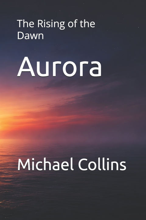 Buch Aurora Michael Collins