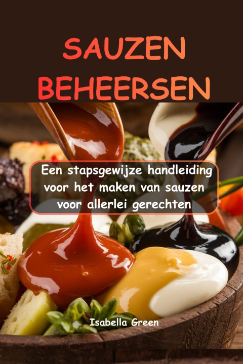 Kniha SAUZEN BEHEERSEN Isabella Green