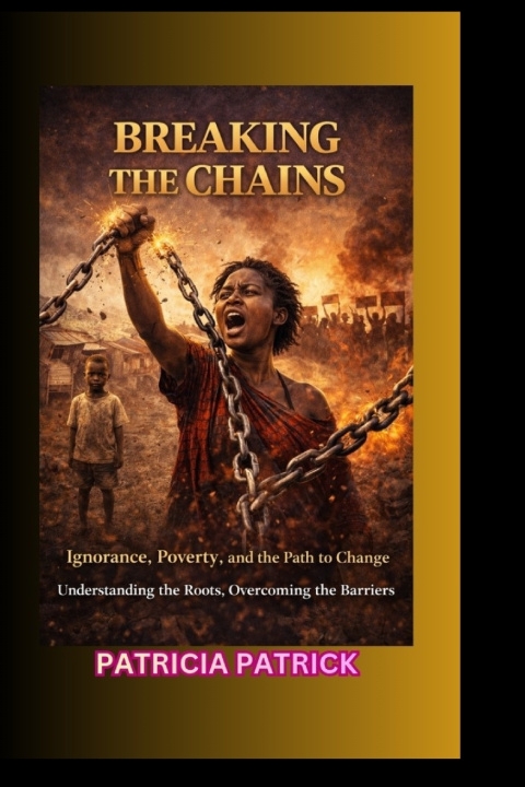 Kniha BREAKING THE CHAINS PATRICIA PATRICK
