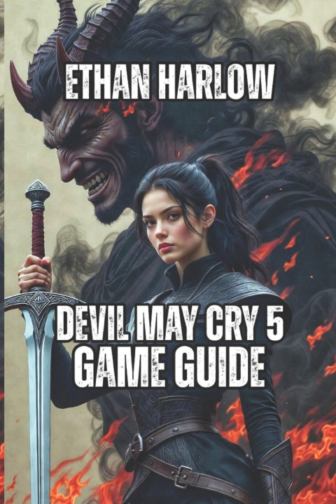 Βιβλίο Devil May Cry 5 Game Guide Ethan Harlow