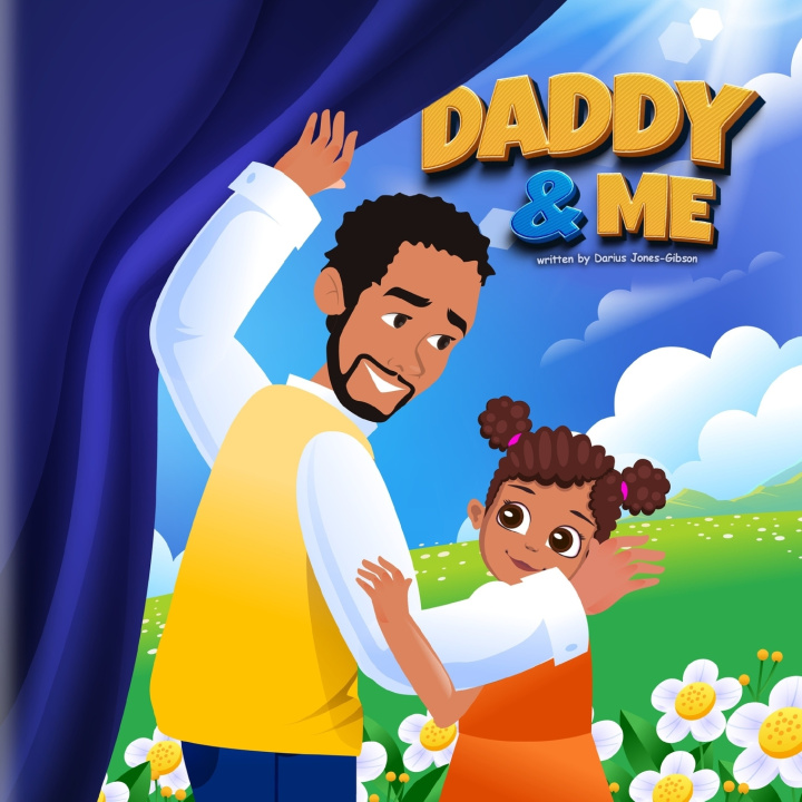 Kniha Daddy & Me Darius Akeem Jones-Gibson
