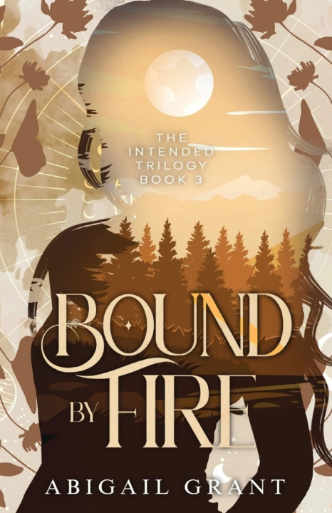 Kniha Bound by Fire Abigail Grant