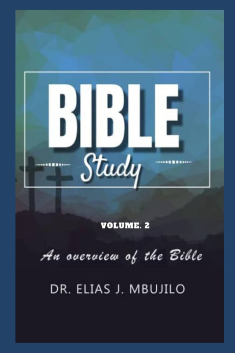 Kniha Bible Study Dr. Elias Mbujilo