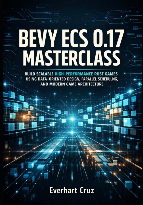 Kniha BEVY ECS 0.17 MASTERCLASS Everhart Cruz