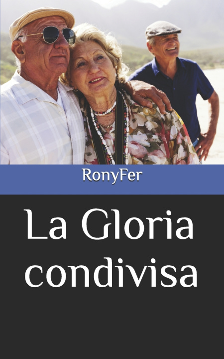 Knjiga La Gloria condivisa RonyFer