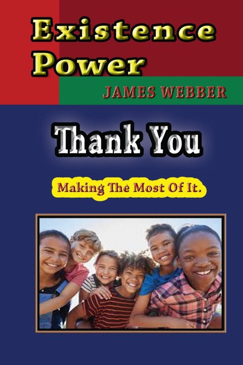Kniha Existence Power James R Webber