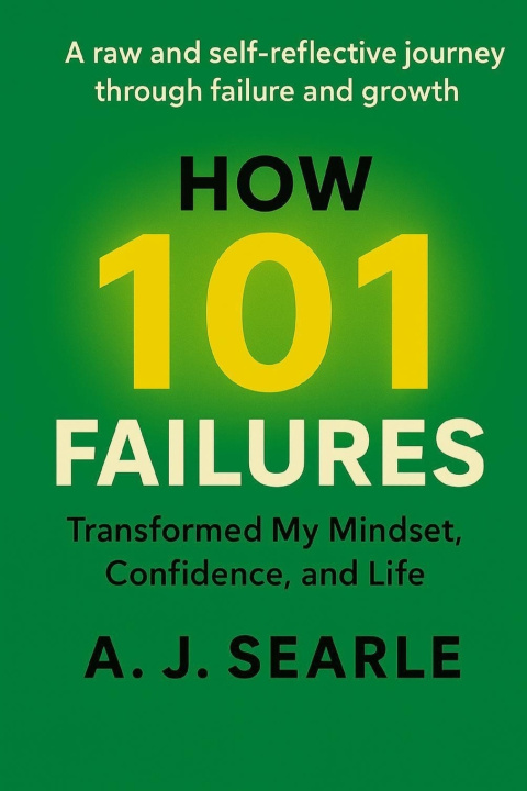 Kniha HOW 101 FAILURES A. J. SEARLE