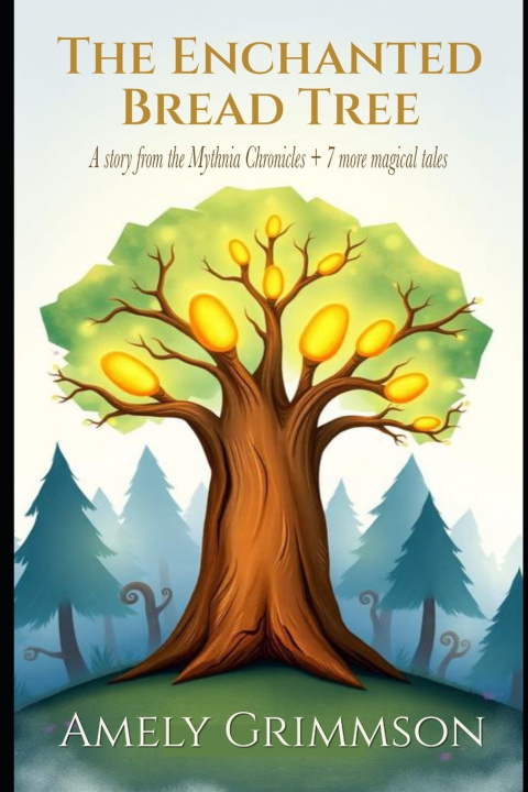 Kniha The Enchanted Tree Amely Grimmson