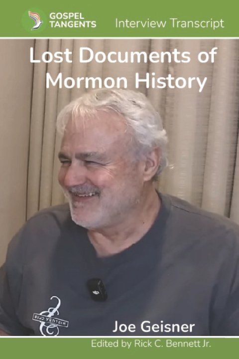 Buch Lost Documents of Mormon History Gospel Tangents Interview