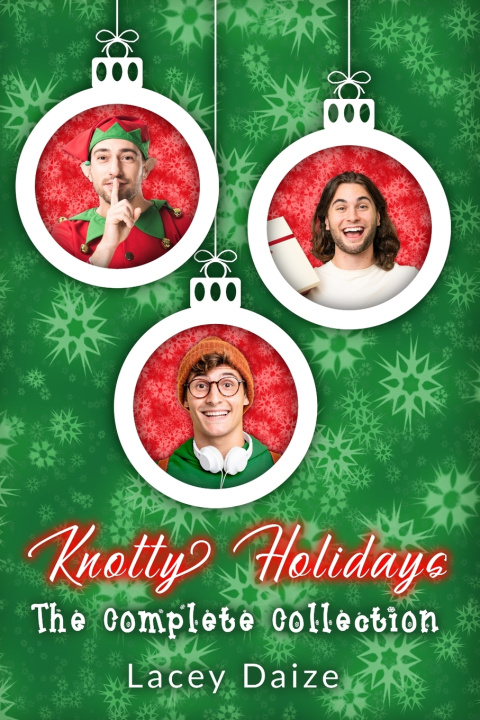 Kniha Knotty Holidays Lacey Daize
