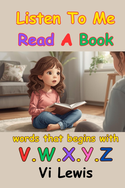 Kniha Listen To Me Read A Book Vi Lewis