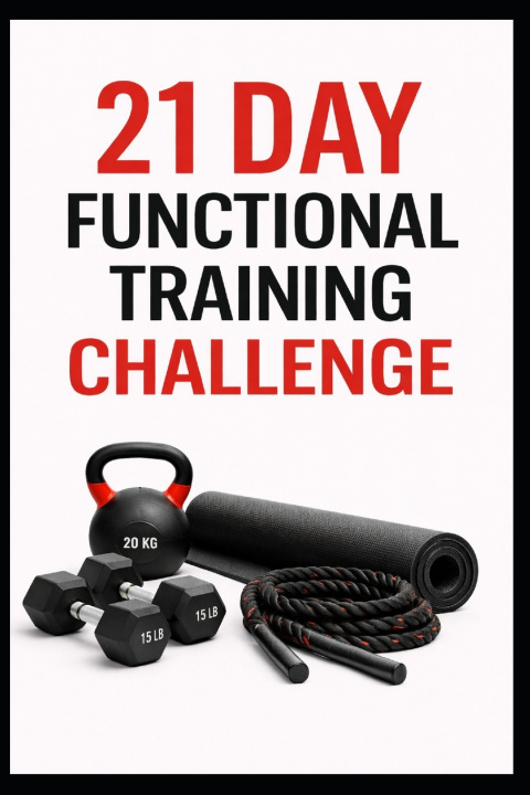 Kniha 21 Day Functional Training Challenge Dominique Myers