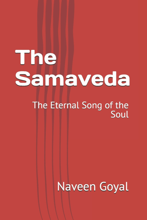 Kniha The Samaveda Naveen Goyal
