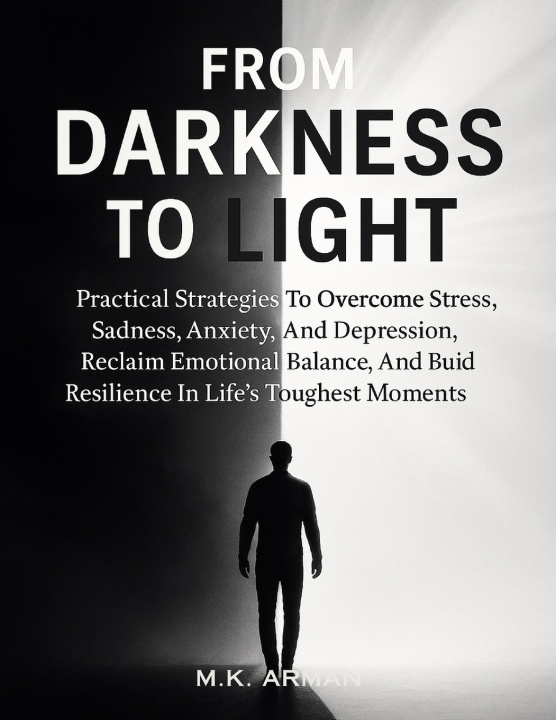 Boek From Darkness to Light M.K. Arman
