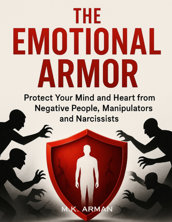 Kniha The Emotional Armor M.K. Arman