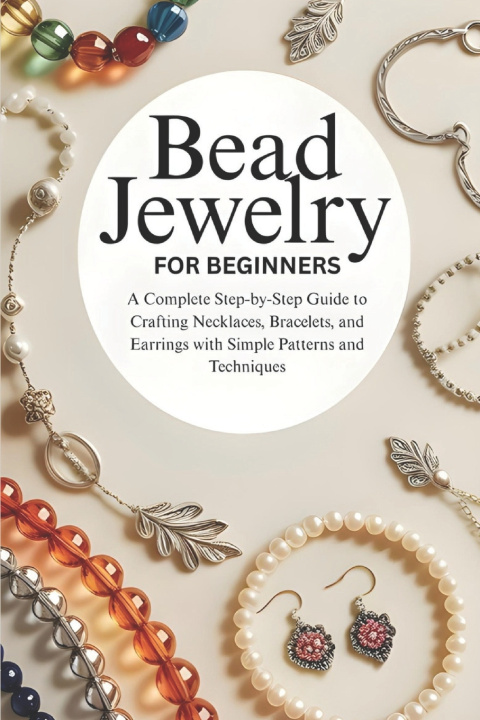 Kniha Bead Jewelry for Beginners Theobald Tenney